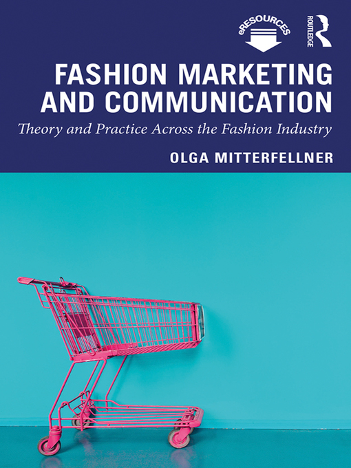 Title details for Fashion Marketing and Communication by Olga Mitterfellner - Wait list